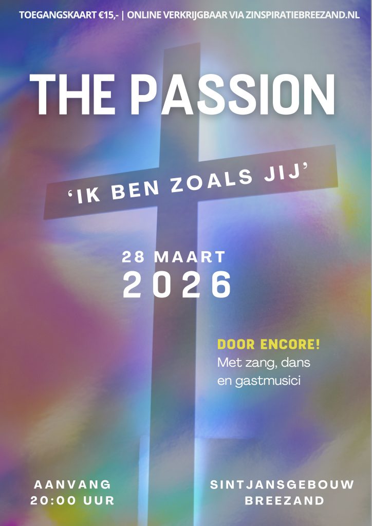 Beleef The Passion 2026 door Encore! flyer